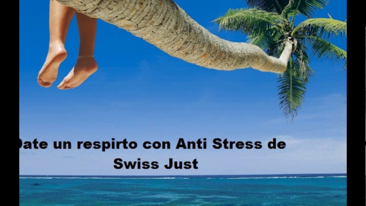 Relájate Con Anti Stress Swiss Just