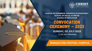 Convocation 2023 - BANGALORE CENTRAL CAMPUS | 02 JULY 2023