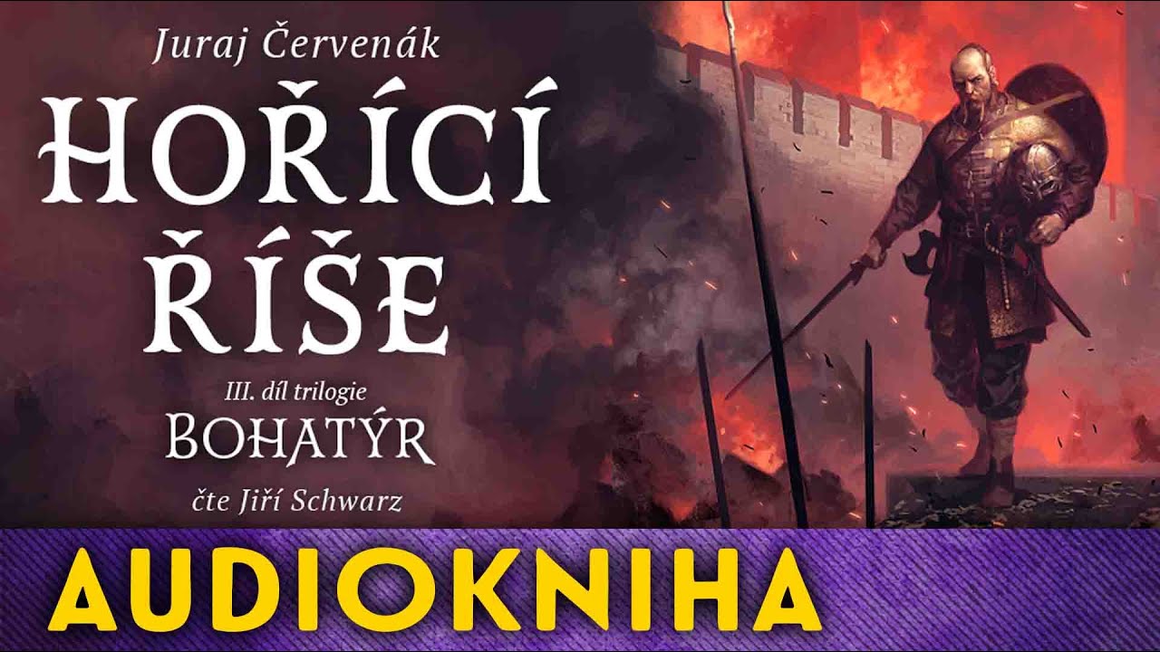 Juraj Červenák - Hořící říše | Audiokniha