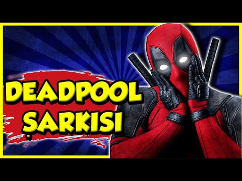 DEADPOOL ŞARKISI | Deadpool Türkçe Rap Müziği
