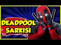 DEADPOOL ŞARKISI 😈 Deadpool Türkçe Rap Müziği