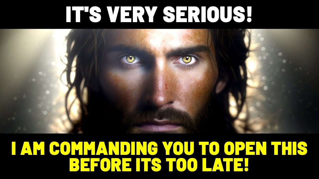 I Am Commanding You To Open This Before Its Too Late God Message For I Am Commanding You To Open This Before Its Too Late God Message For