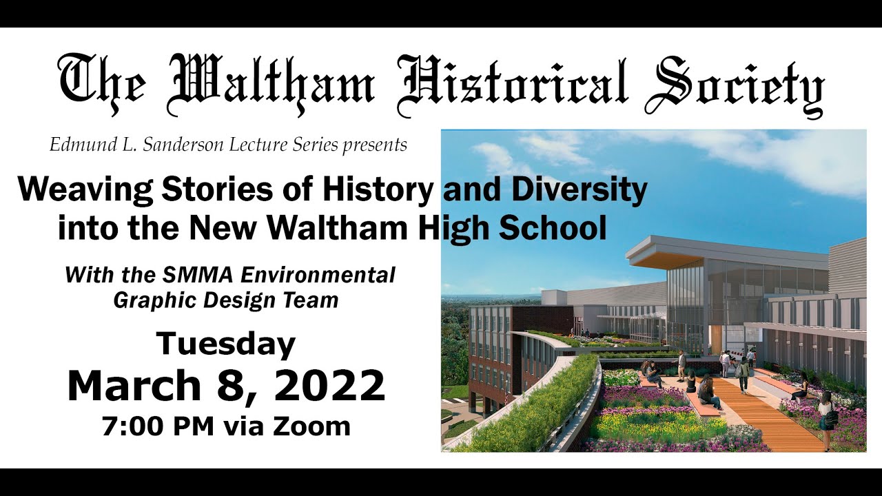 Weaving Stories of History and Diversity into the New Waltham High