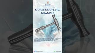 Quick Coupling T-Handle | Essential Tool in PFNA Orthopedic Surgery