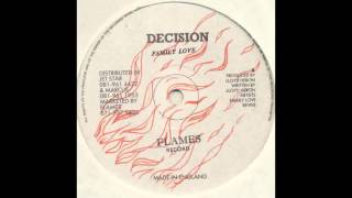 Family Love - Decision [Lovers Rock]
