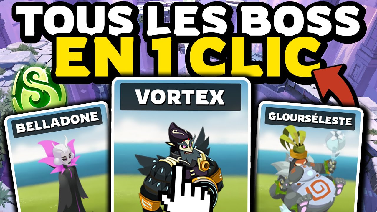 Détruire les BOSS de DONJONS de DOFUS en 1 CLIC