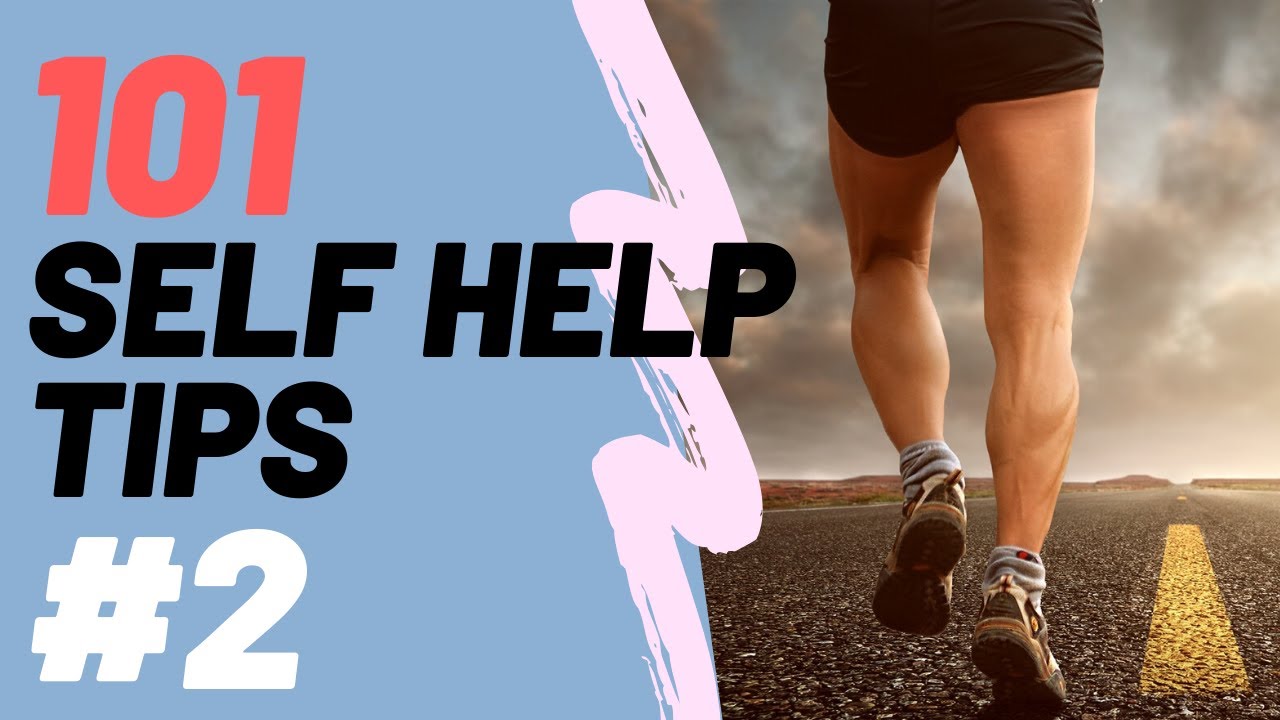 101 self help tips - Chapter #2 - YouTube