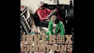 Jukebox Champions - "Soul Patrol" feat. ASM and Deluxe