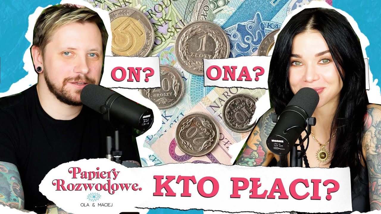 Czemu MĘŻCZYZNA powinien płacić za KOBIETĘ? - Papiery Rozwodowe Podcast #83