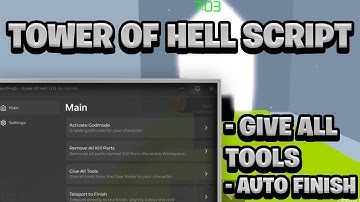 [NEW BEST] Tower Of Hell Script Pastebin - (ROBLOX) *Auto Finish & Give All Tools*