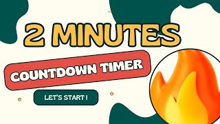 FIRE COUNTDOWN ! 2:00 🔥 Fire timer from 2 minutes to zero in minutes and seconds / 120' - 0