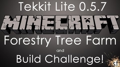 Minecraft: Tekkit Lite! - Tree Farm and Build Challenge!