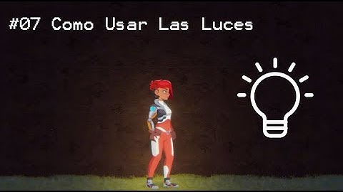 APRENDE Como usar la LUCES  (ligths 2D , Unity 2021 Tutorial