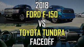 2018 Ford F150 Platinum vs. 2018 Toyota Tundra Platinum: Faceoff Comparison