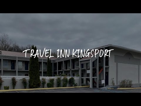 Travel Inn Kingsport Review - Kingsport , United States of America