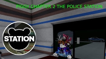 Piggy |  Chapter 2 |  Station