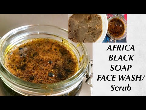 Africa Black Soap Face Wash/ Body Scrub |  DIY FACE WASH FOR ACNE FREE SKIN