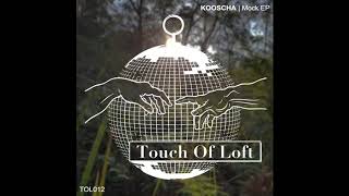 Kooscha - Phoney [TOL 012]