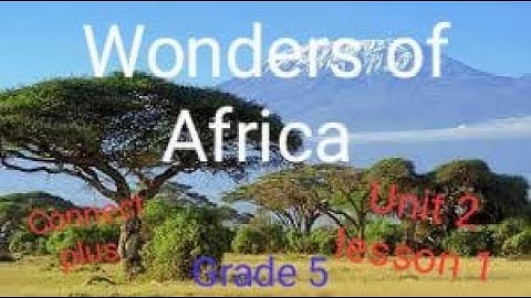 Unit 2 Lesson 1 / Connect plus / Grade 5 كونكت بلس / الوحده الثانيه / الدرس الأول / الصف الخامس 2023