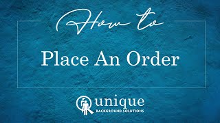 How to Place An Order
