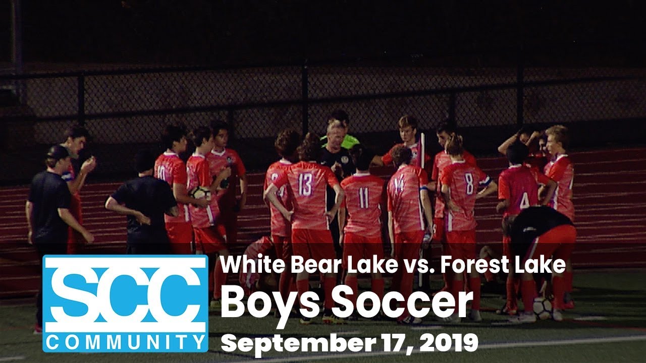 Boys Soccer White Bear Lake vs. Forest Lake 9/27/2019 YouTube