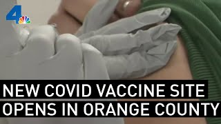 New COVID-19 Vaccine Super Site Opens in Orange County | NBCLA