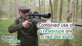 Combined use of a riflescope and a red dot sight for hunting purposes | Optics Trade In The Field