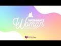 Woman 2 Woman: A Virtual Women's Experience, September 9, 2020