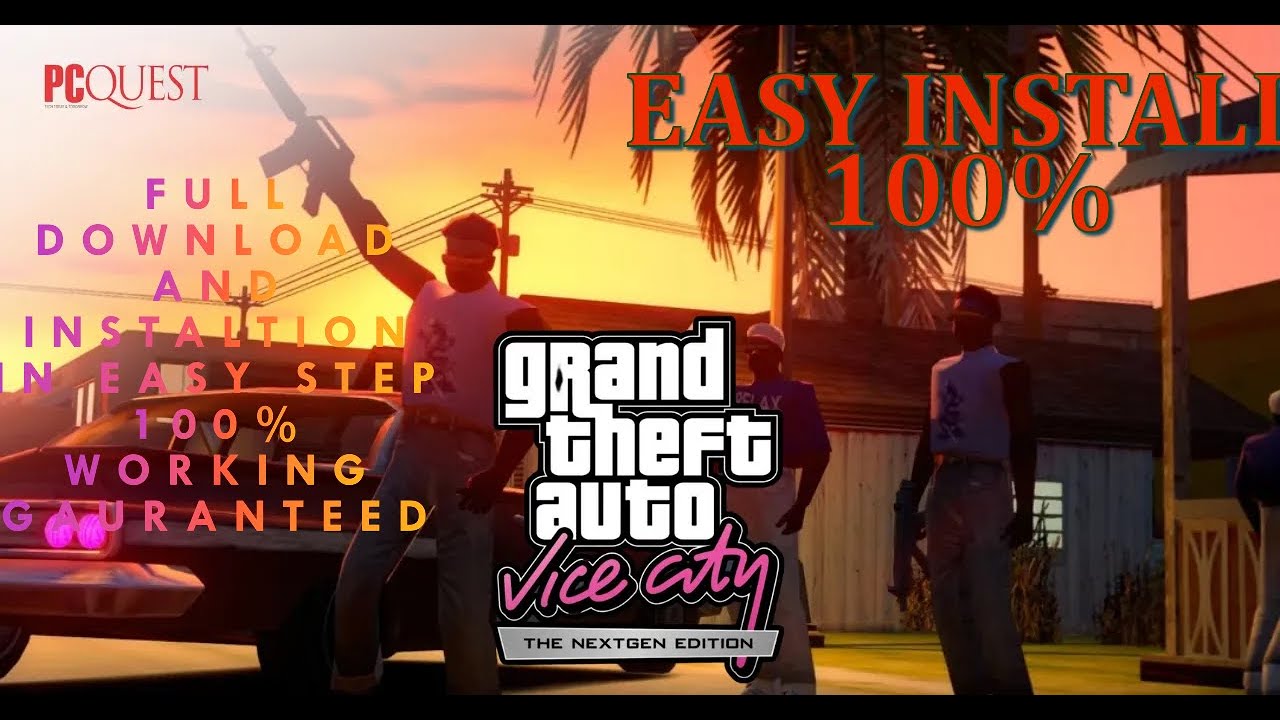 How To Install GTA Vice City Next Gen Edition Mod | Fast & Easy Method ...
