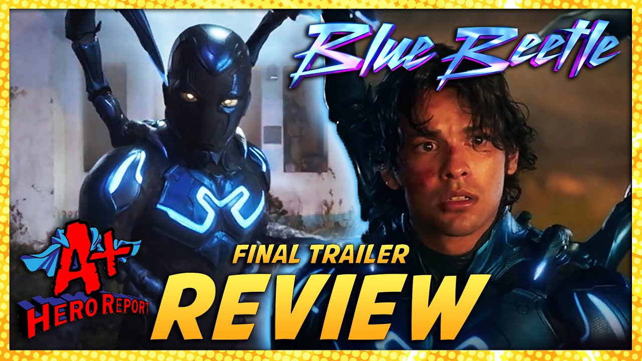 Blue Beetle  Final Trailer 