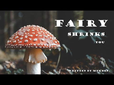 Fairy Shrinks You Down and Keeps You Roleplay, Pt. 2 -- (Female x Listener) (F4A) (Binaural)