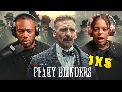 Peaky Blinders 1X5 FIRST TIME REACTION!! WHOSE DADDY IS THIS!?! 🙅🏾‍♂️