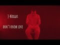 J Wright Don T Know Love Official Music Video Prod Kontrabandz mp3