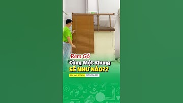 Rèm cửa chống nắng rèm gỗ cửa sổ mẫu rèm cửa đẹp #shorts #shortvideo
