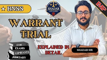 Warrant Trial instituted on Police Report Section: 261-266 BNSS | Explained in Detail by Shadab sir
