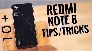 Redmi Note 8 10+ Tips and Tricks