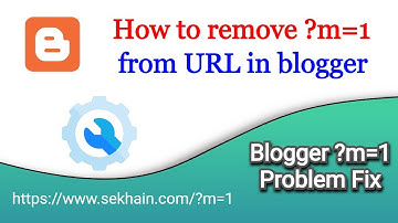How to remove ?m=1 from URL in blogger | Blogger ?m=1 Problem Fix With Proof Urdu/Hindi