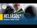 Heliasol  organic solar film  power from almost any surface