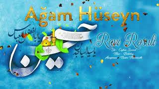 Ravi Resuli - Agam Huseyn (official ) 2021 Resimi