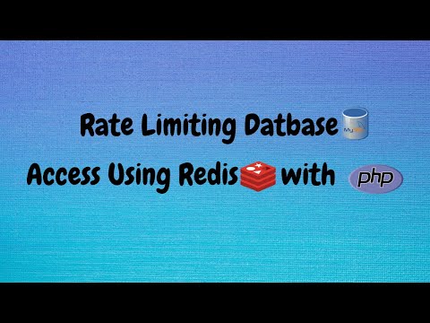 Rate Limiting Database Access Using Redis with PHP