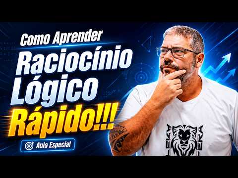 Como acelerar seu aprendizado em Raciocínio Lógico