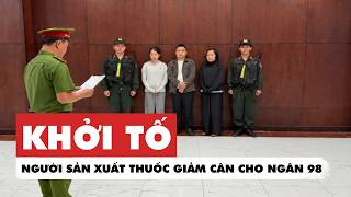 Manufacturer of over 100,000 banned-substance weight loss products for Ngan 98 prosecuted
