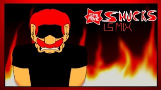 Shucks! LSMIX V2 - Jeffy's Infinite Irida [UST]