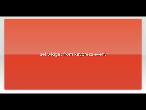 set widget from keypress event