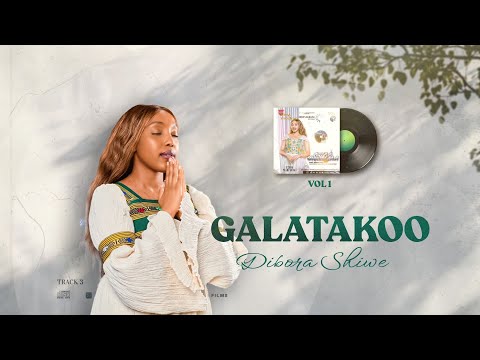 Galatakoo Faarfannaa Oromo Gospel Song