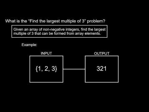 Queue Application: Finding the Largest multiple of 3 problem
