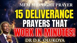 15 Deliverance Prayers That Works In Minutes MFM Midnight Prayer Dr D K Olukoya