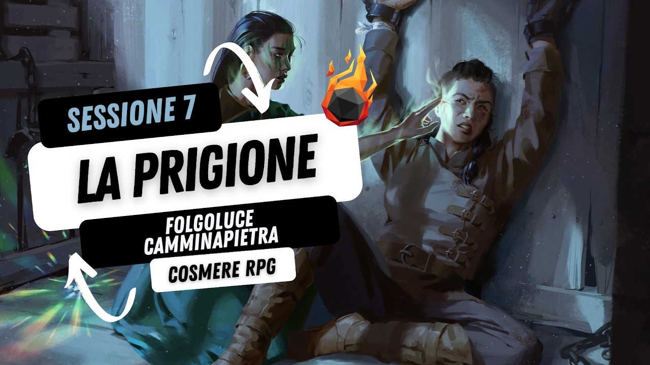 La Prigione | RoleVerse | Camminapietra (Cosmere RPG Folgoluce) Episodio 7