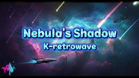 성운의 그림자 (Nebula