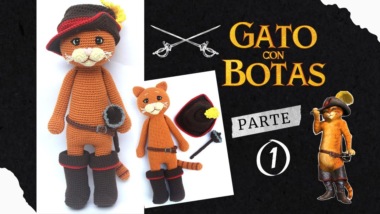 Gato Con Botas 😺👢Amigurumi | PARTE 1/2 🥰💕 Tutorial tejido a crochet